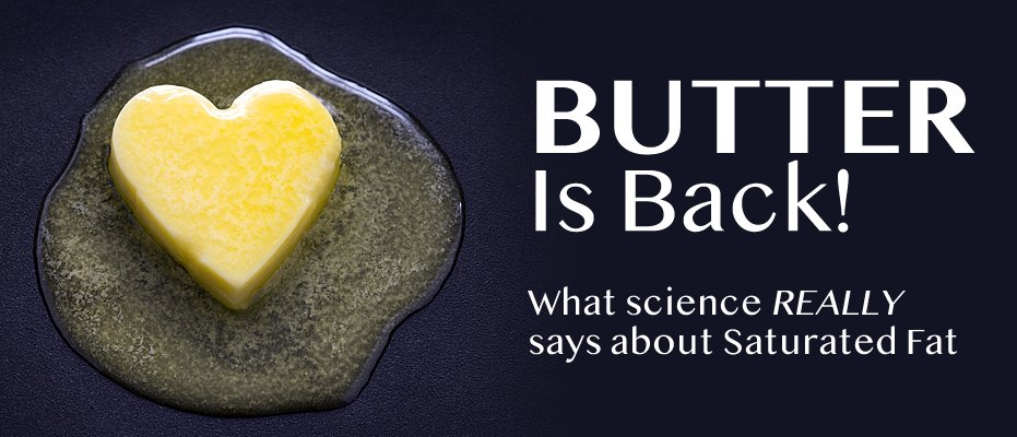 Get the Truth About Saturated Fat From Real Health Experts