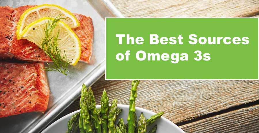 Heart health benefits of Omega 3s. Best natural sources of Omega 3s.